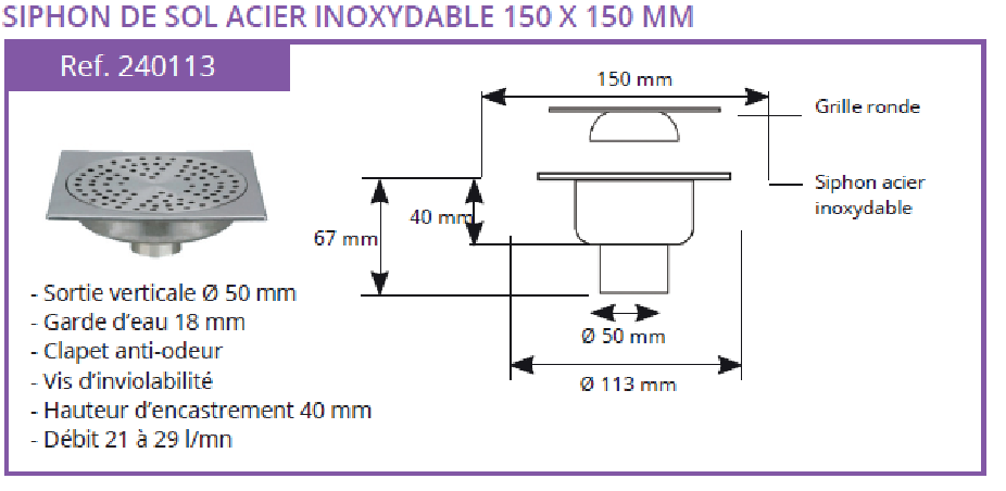 Siphon de sol inox vertical - Lazer